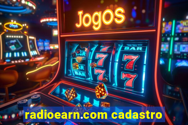 radioearn.com cadastro